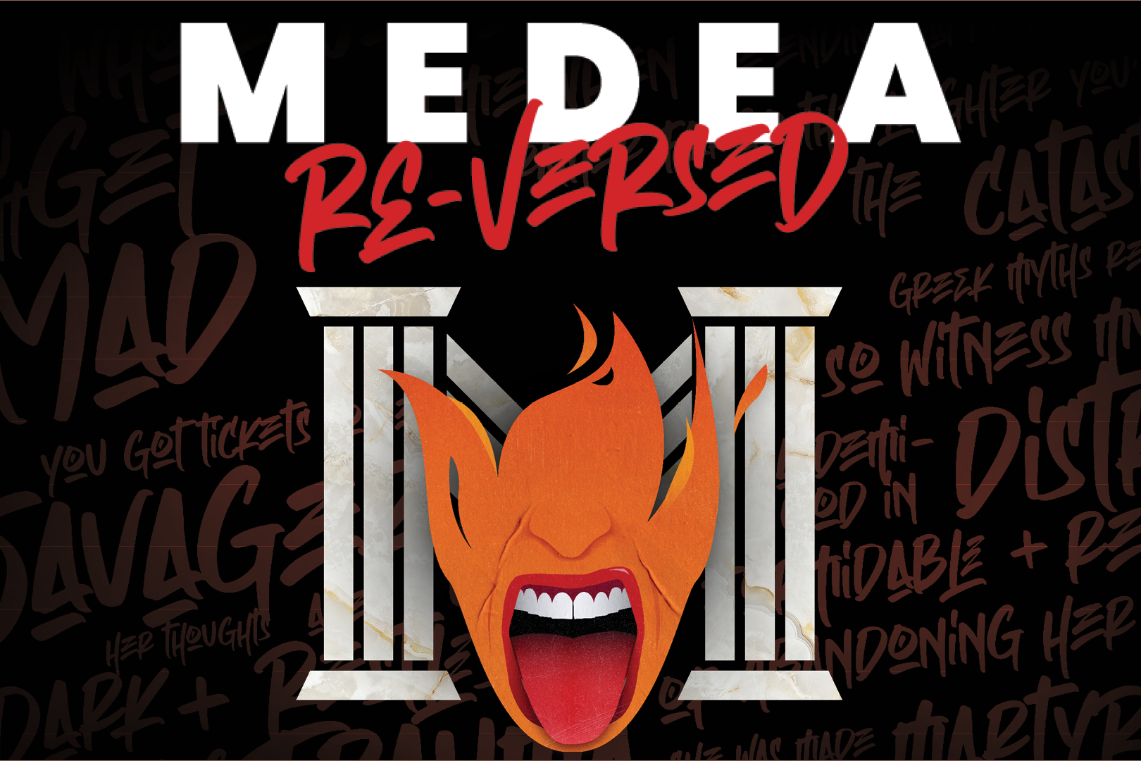 More Info for Medea: Re-Versed - NOW EXTENDED!